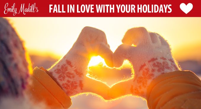 Fall in Love With Your Holidays, Combat Holiday Stress, Feel Good over the Holidays, Holiday Season, Happiness Tips, Joyful Habits, Mindset, Wellbeing, Empowered Living 