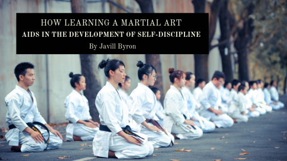 How-Learning-a-Martial-Art-Aids-in-the-Development-of-Self-Discipline-Javill-Byron