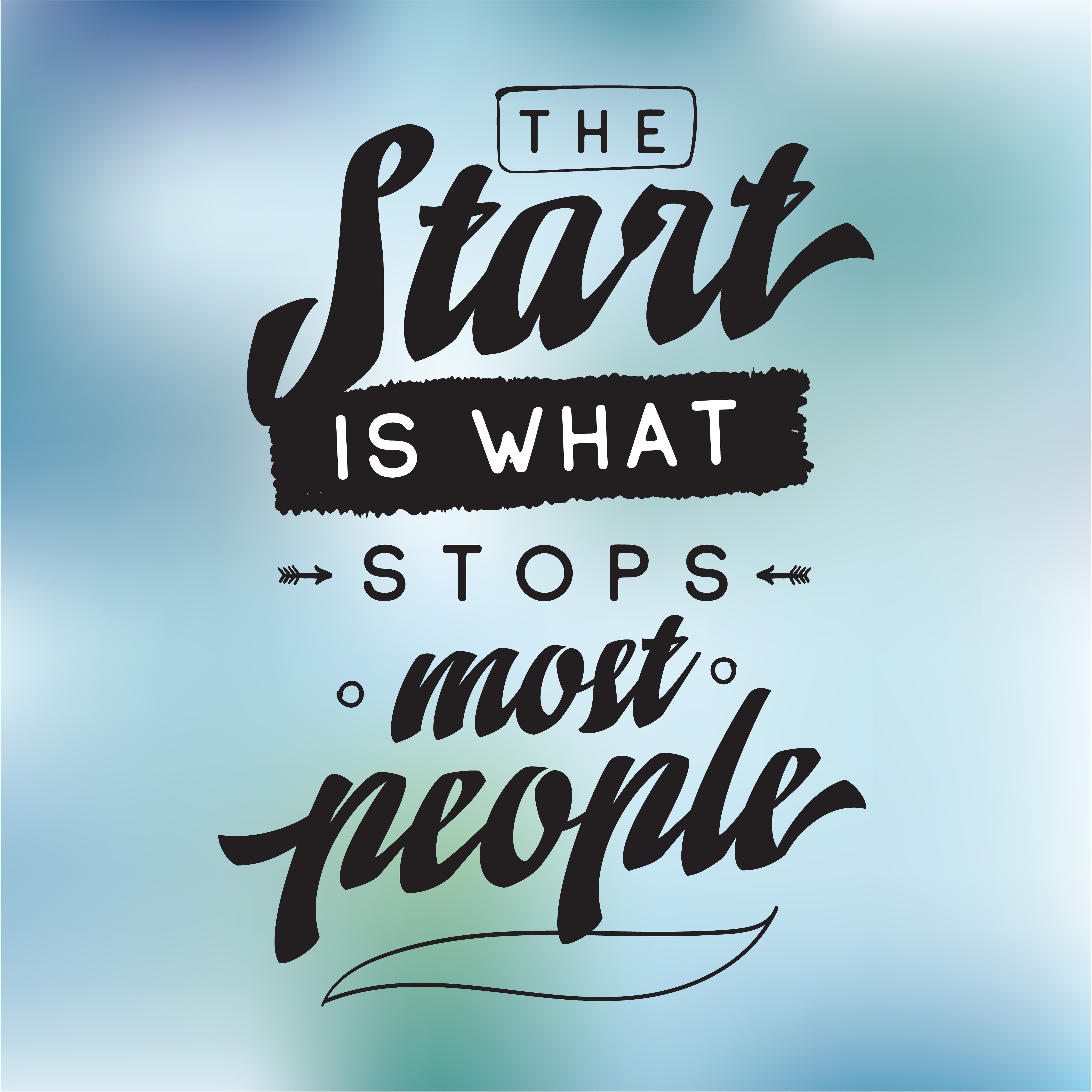 The start is what stops most people 