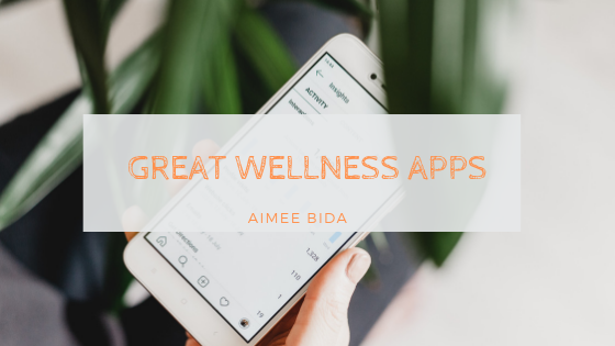 Aimee Bida - Great Wellness Apps