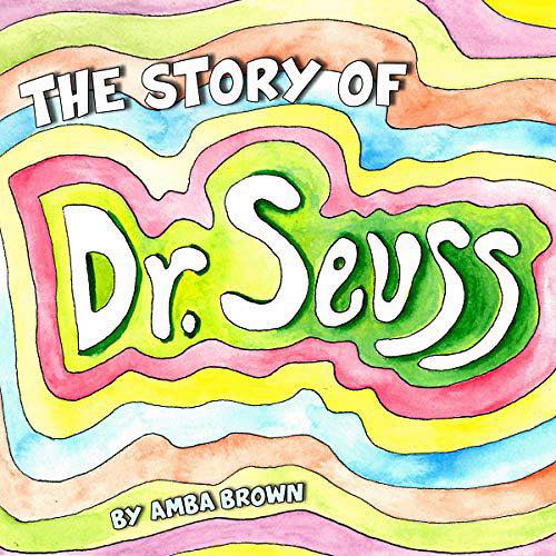 The Story of Dr. Seuss