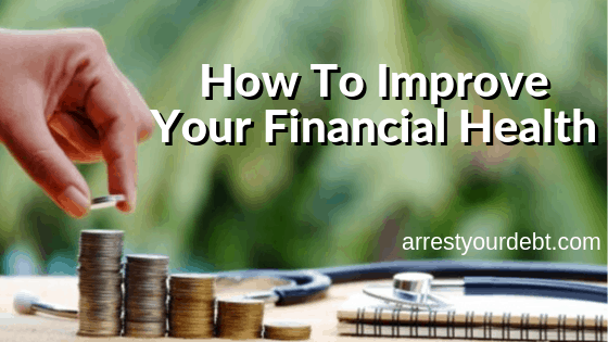 How To Improve Your Financial Health - Thrive Global