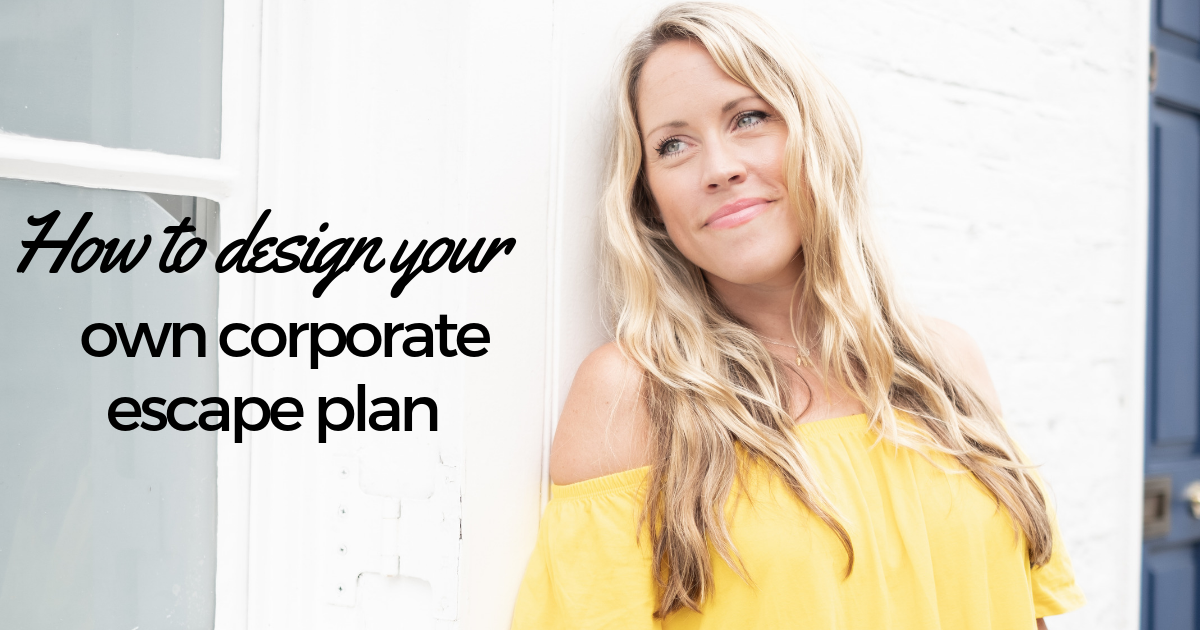 how-to-design-your-own-corporate-escape-plan-2