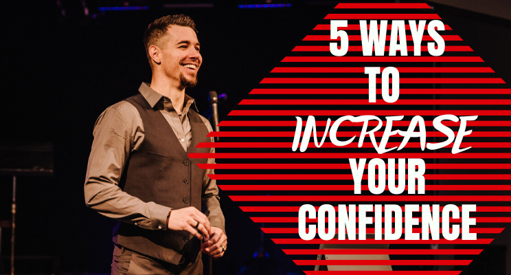 Man smiling looking off to the right with the text "5 ways to increase your confidence" in white font.