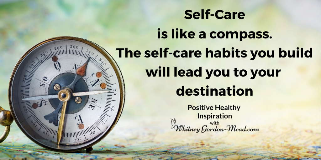 Quote about self-care as a compass, with a compass.