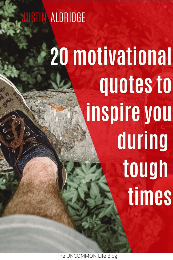 Picture of a man standing on the edge of cliff in the background behind the words, "20 Motivational Quotes to inspire you during tough times" in white font on the right side.