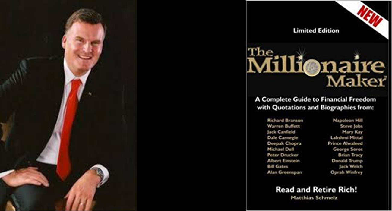Millionaire Maker Book by Matthias Schmelz a Complete Guide to Financial Freedom