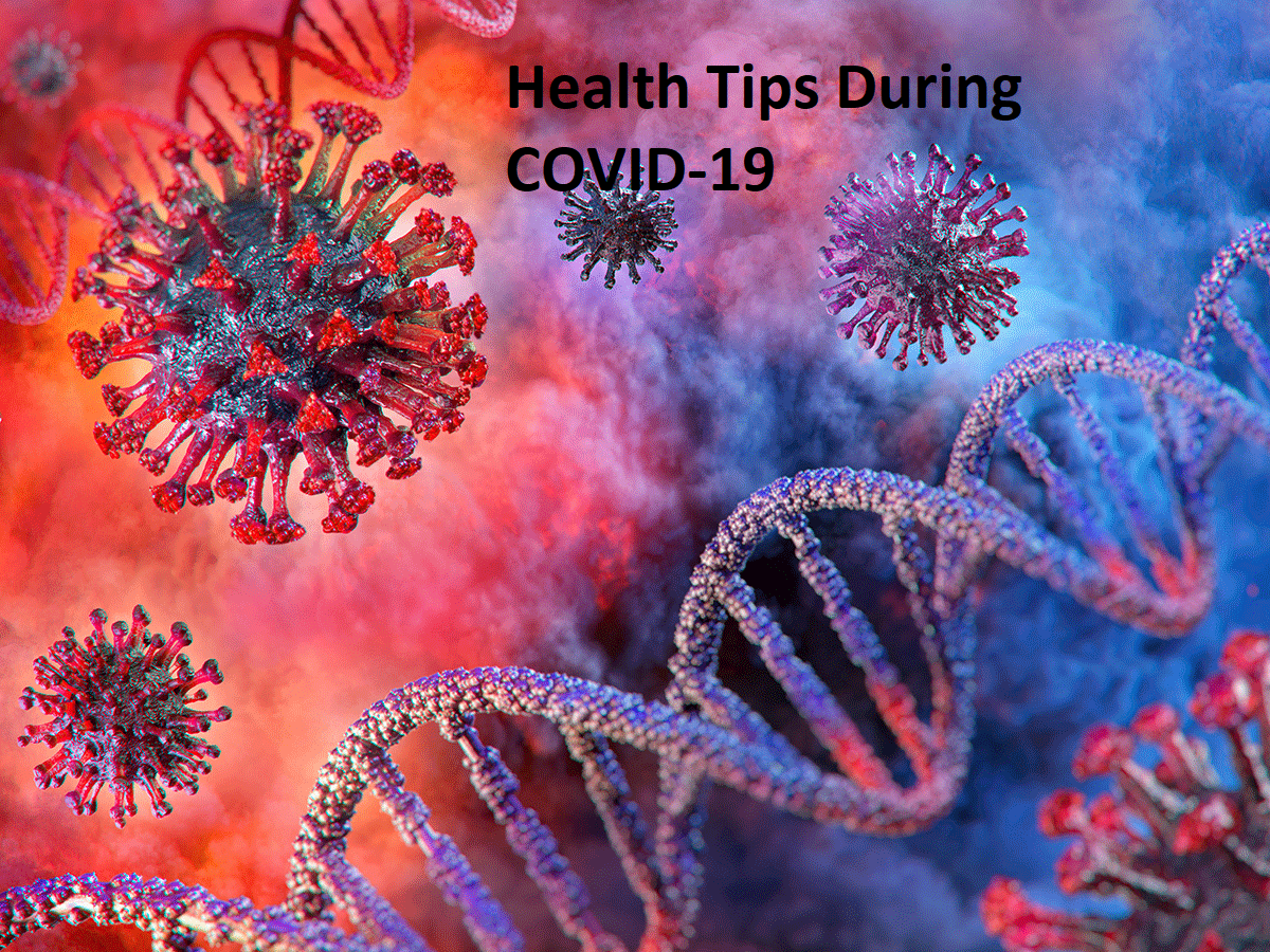 Health Tips During COVID-19