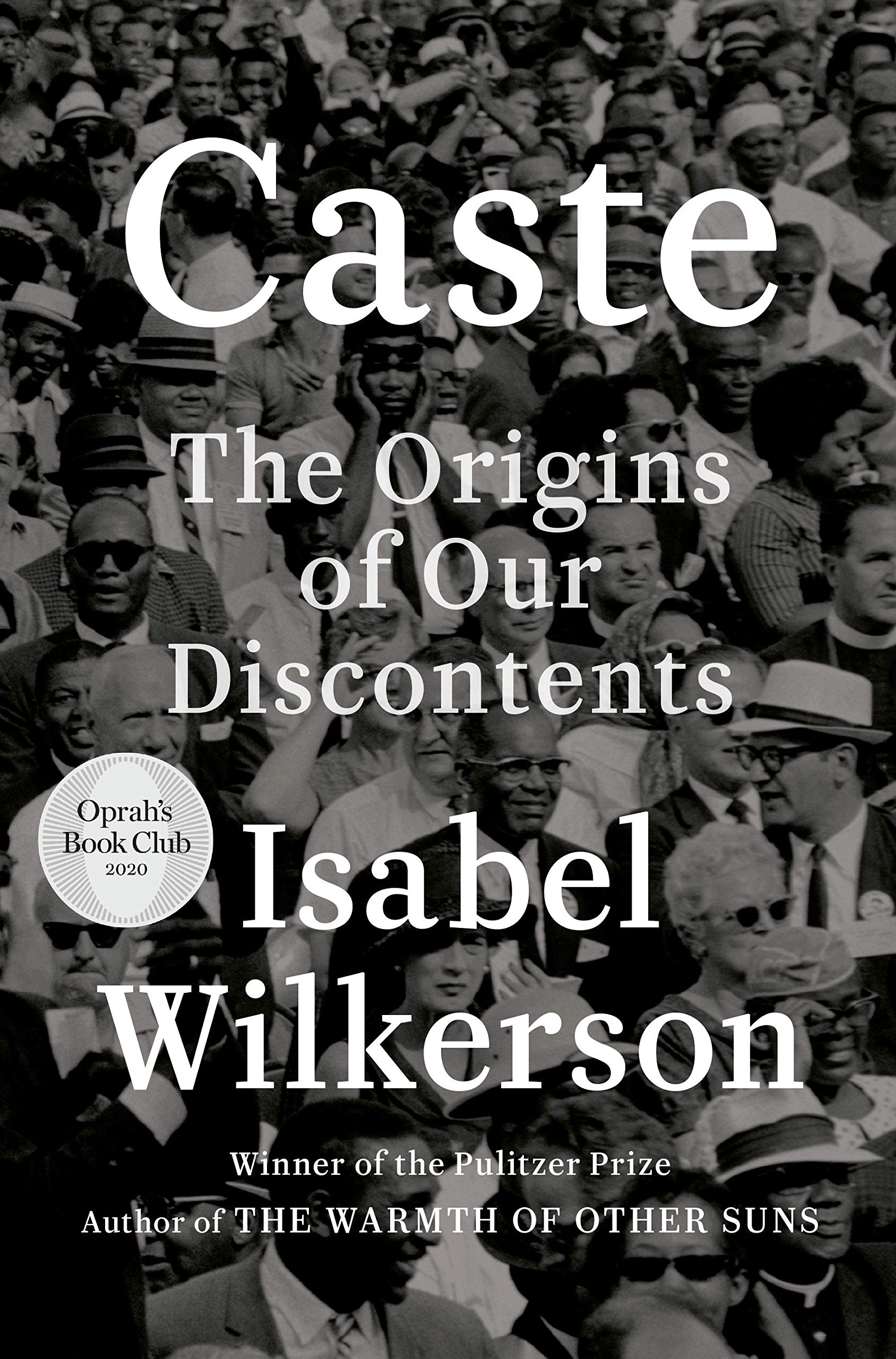 Cast: The Origins of Our Discontents by Isabel Wilkerson