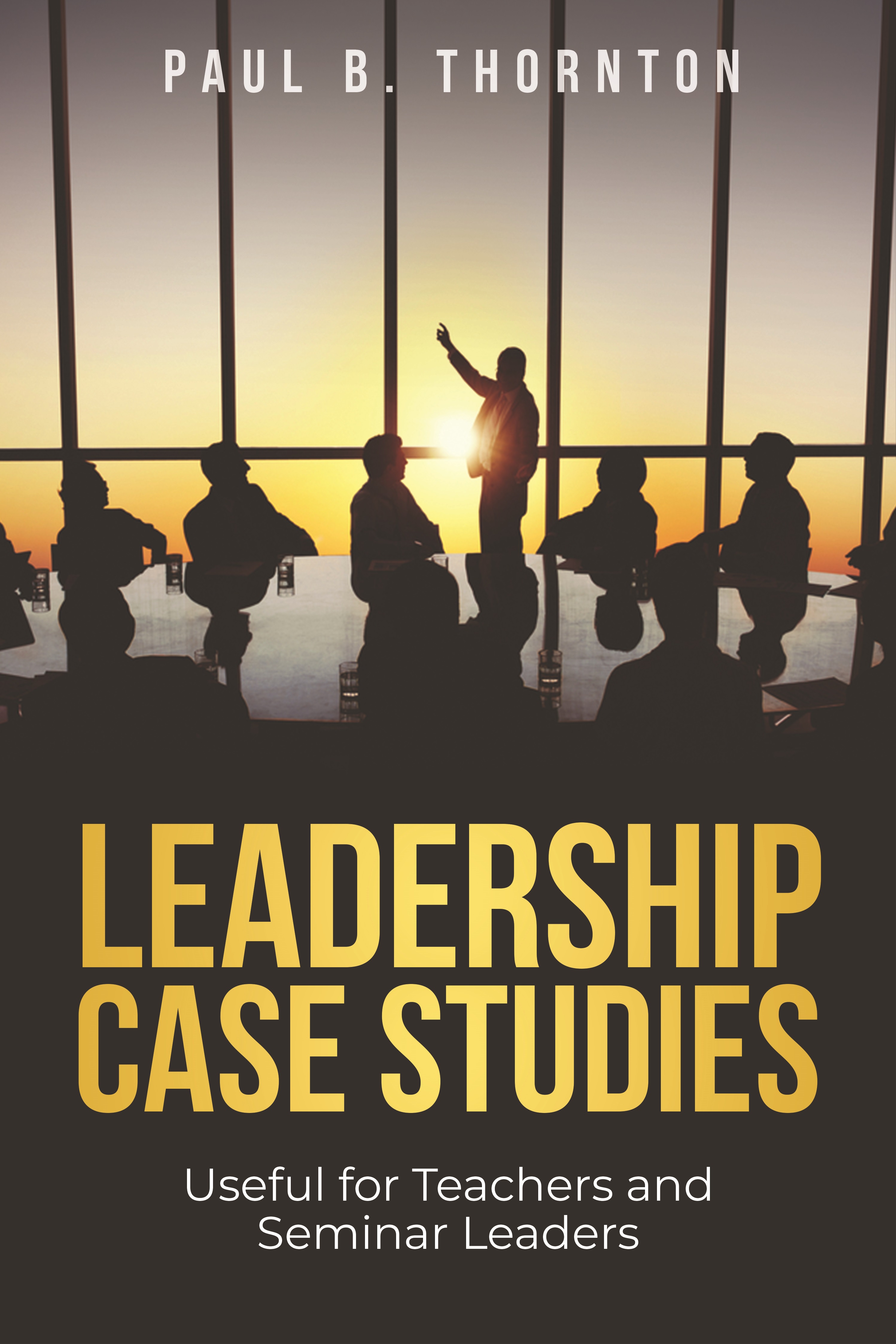 case study in business leadership