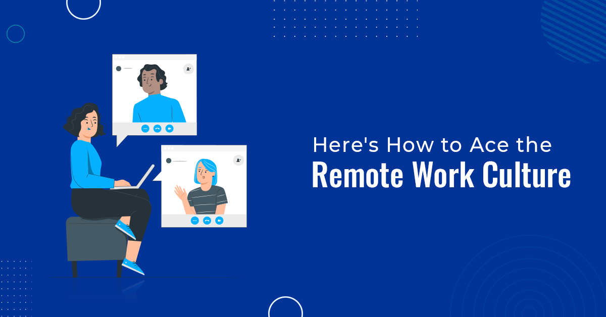 Remote Work Culture