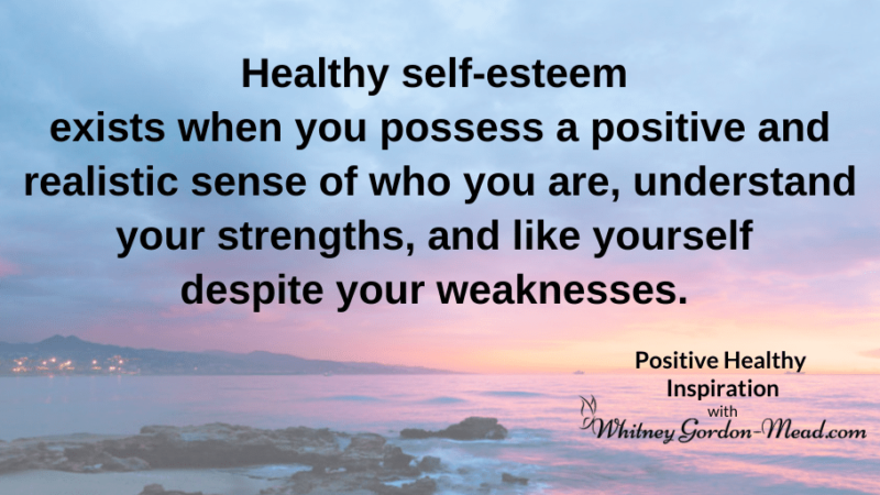 Whitney Gordon-Mead quote on self-esteem
