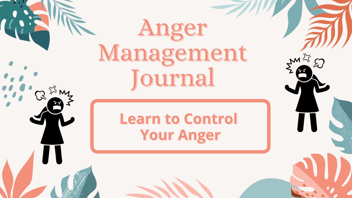 Anger Management Journal