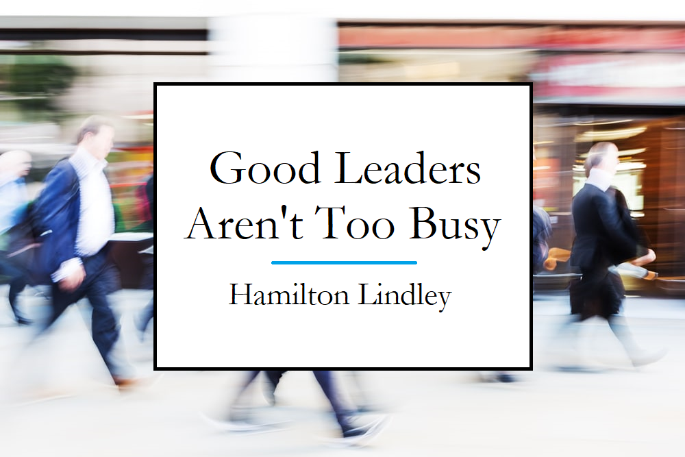 Hamilton Lindley Busy Leaders