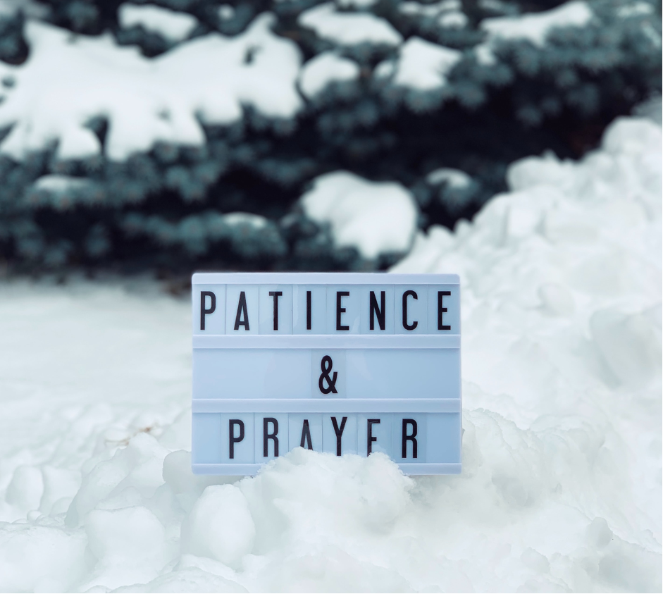 Patience and Prayer