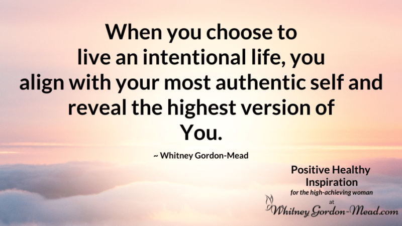 Whitney Gordon-Mead quote on Intention