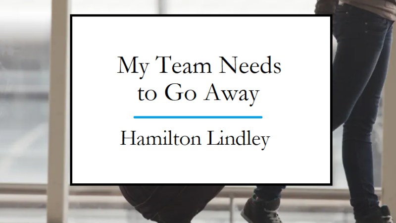 Hamilton Lindley goes away