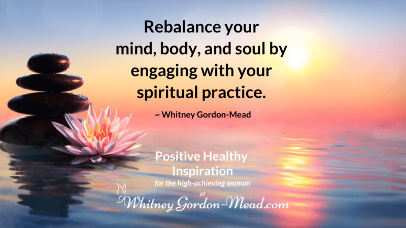 Whitney Gordon-Mead quote on Spiritual Practice