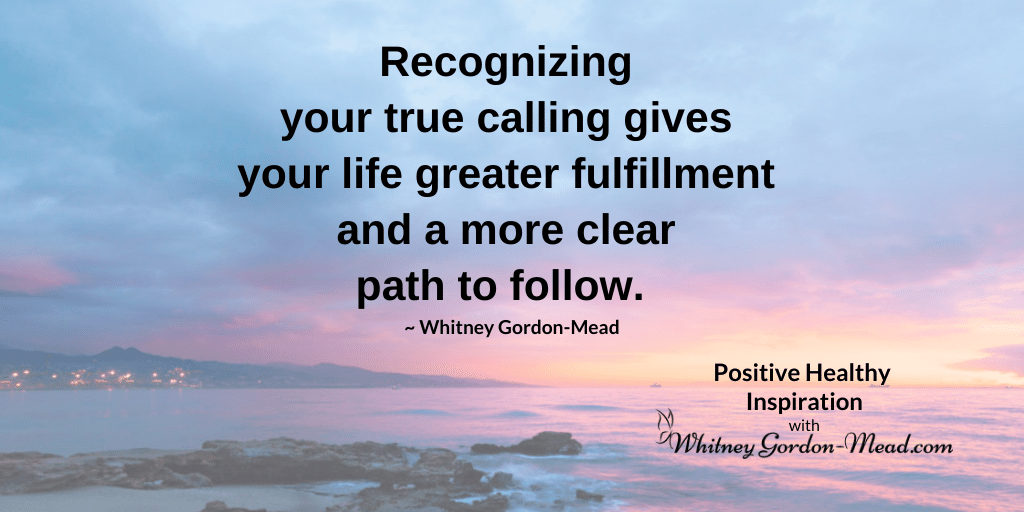 Whitney Gordon-Mead quote on finding your calling