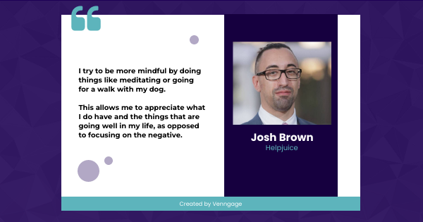 Picture of digital marketing specialist Josh Brown of Helpjuice featuring quote on dealing with employee burnout and lack of motivation at work.